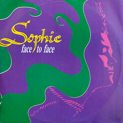 Sophie Face To Face USED VINYL 12INCH 45 RPM STEREO