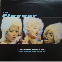 The Flavour No Matter What You Do USED VINYL 12INCH 33 S RPM STEREO