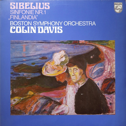 Jean Sibelius / Boston Symphony Orchestra / Sir Colin Davis Symphony Nr. 1, "Finlandia" Vinyl LP USED