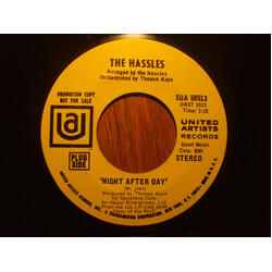 The Hassles Night After Day USED VINYL 7INCH 45 RPM SINGLE PROMO STYRENE STEREO
