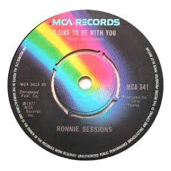 Ronnie Sessions I Like To Be With You USED VINYL 7INCH SINGLE 45 RPM