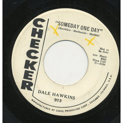 Dale Hawkins Someday One Day / Take My Heart Vinyl 7" USED