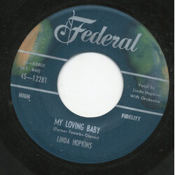 Linda Hopkins My Loving Baby / I Can't USED VINYL 7INCH 45 RPM SINGLE