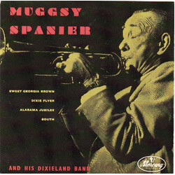 Muggsy Spanier And His Dixieland Band Sweet Georgia Brown USED VINYL 7INCH 45 RPM EP