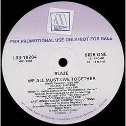 Blaze We All Must Live Together Vinyl 12" USED