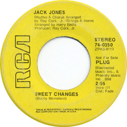 Jack Jones Sweet Changes / I Wish We'd All Been Ready USED VINYL 7INCH 45 RPM SINGLE PROMO STEREO