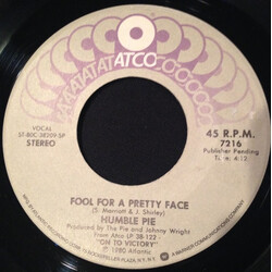 Humble Pie Fool For A Pretty Face USED VINYL 7INCH 45 RPM SINGLE STEREO