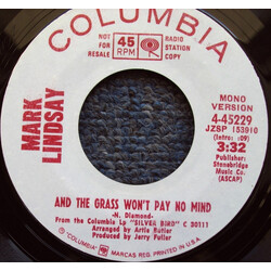 Mark Lindsay And The Grass Won't Pay No Mind USED VINYL 7INCH 45 RPM SINGLE PROMO STYRENE STEREO MONO