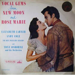 Elizabeth Larner / Andy Cole (2) / The Rita Williams Singers / Tony Osborne And His Orchestra Vocal Gems From New Moon And Rose Marie Vinyl LP USED