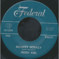Freddie King Monkey Donkey USED VINYL 7INCH 45 RPM SINGLE