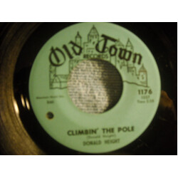 Donald Height Climbin' The Pole / A Tribute To Sam USED VINYL 7INCH 45 RPM SINGLE