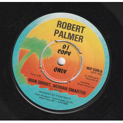 Robert Palmer Man Smart, Woman Smarter USED VINYL 7INCH SINGLE PROMO