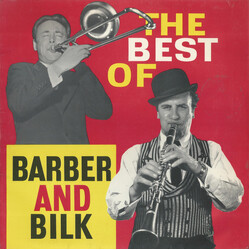 Chris Barber / Acker Bilk The Best Of Barber And Bilk (Volume One) Vinyl LP USED