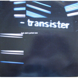 Transister Look Who's Perfect Now VINYL 12" USED