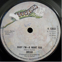 Bread Baby I'mA Want You  USED VINYL 7INCH 45 RPM SINGLE