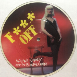 The Electric Chairs Fuck Off USED VINYL 7INCH 45 RPM SINGLE PICTURE DISC