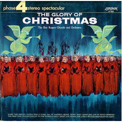 Eric Rogers Chorale And Orchestra The Glory Of Christmas Vinyl LP USED