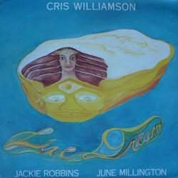 Cris Williamson / Jackie Robbins (2) / June Millington Live Dream Vinyl LP USED