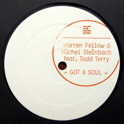 Warren Fellow / Michel Steinbach / Todd Terry Got A Soul USED VINYL 12INCH SINGLE SIDED WHITE LABEL
