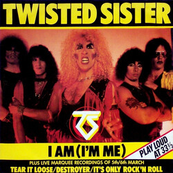 Twisted Sister I Am (I'm Me) USED VINYL 12INCH 33 S RPM SINGLE STEREO