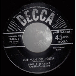 Eddie Habat And His Orchestra Go Man Go Polka / Sharpey's Polka USED VINYL 7INCH 45 RPM