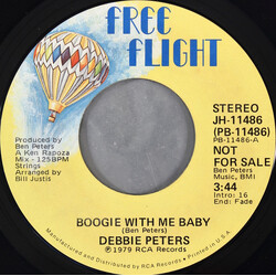 Debbie Peters Boogie With Me Baby USED VINYL 7INCH 45 RPM SINGLE PROMO STYRENE STEREO MONO