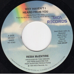 Reba McEntire Why Haven't I Heard From You USED VINYL 7INCH 45 RPM SINGLE