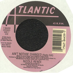 Nicole Renée Ain't Nothin' Changed USED VINYL 7INCH 45 RPM SINGLE