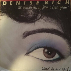 Denise Rich We Walked Away From A Love Affair / Wind In My Soul USED VINYL 7INCH
