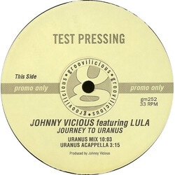 Johnny Vicious / Lula Journey To Uranus USED VINYL 12INCH 33 S RPM TEST PRESSING PROMO