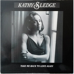 Kathy Sledge Take Me Back To Love Again USED VINYL 12INCH 33 S RPM PROMO