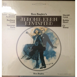 Nancy Andrews (2) / Barbara Cook / Harold Lang / Bobby Short / Cy Young (3) / Ben Bagley Ben Bagley's Jerome Kern Revisited Vinyl LP USED