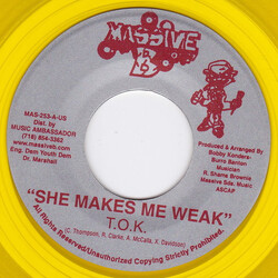T.O.K. She Makes Me Weak USED VINYL 7INCH 45 RPM