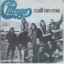 Chicago (2) Call On Me USED VINYL 7INCH 45 RPM SINGLE
