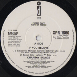 Chantay Savage If You Believe USED VINYL 12INCH 33 S RPM PROMO STEREO