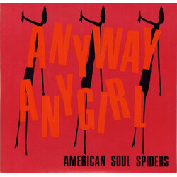 American Soul Spiders Anyway Any Girl USED VINYL 7INCH SINGLE
