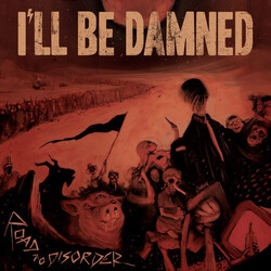 I'll Be Damned Road To Disorder Vinyl LP USED