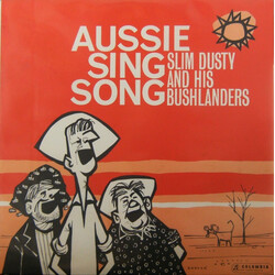 Slim Dusty And His Bushlanders Aussie Sing Song Vinyl LP USED