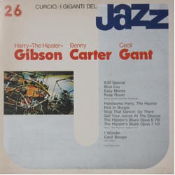 Harry "The Hipster" Gibson / Benny Carter / Cecil Gant I Giganti Del Jazz Vol. 26 Vinyl LP USED