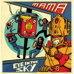 Mama (19) Eye In The Sky USED VINYL 7INCH 33 S RPM LIMITED EDITION REISSUE