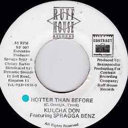Kulcha Don / Spragga Benz Hotter Than Before Vinyl 7" USED