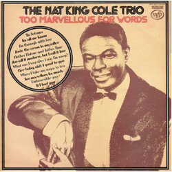 The Nat King Cole Trio Too Marvellous For Words Vinyl LP USED