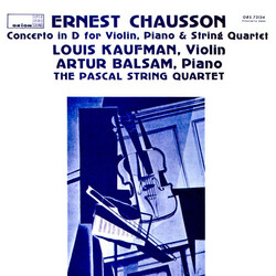 Ernest Chausson / Louis Kaufman / Arthur Balsam / Quatuor Pascal Concerto In D For Violin, Piano & String Quartet Vinyl LP USED