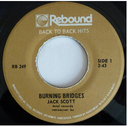 Jack Scott / Percy Sledge Burning Bridges / When A Man Loves A Woman USED VINYL 7INCH 45 RPM SINGLE REISSUE