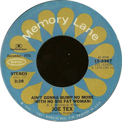 Joe Tex Ain't Gonna Bump No More (With No Big Fat Woman) / Rub Down USED VINYL 7INCH 45 RPM REISSUE