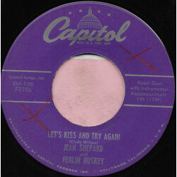 Jean Shepard / Ferlin Husky Let's Kiss And Try Again / The Glass That Stands Beside You USED VINYL 7INCH 45 RPM