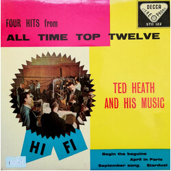 Ted Heath And His Music Four Hits From All Time Top Twelve USED VINYL 7INCH 45 RPM EP STEREO