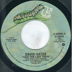 David Gates Took The Last Train Vinyl 7" USED