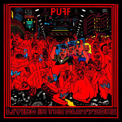 PUFF! Living In The Partyzone Vinyl LP USED