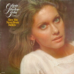 Olivia Newton-John Have You Never Been Mellow Vinyl LP USED